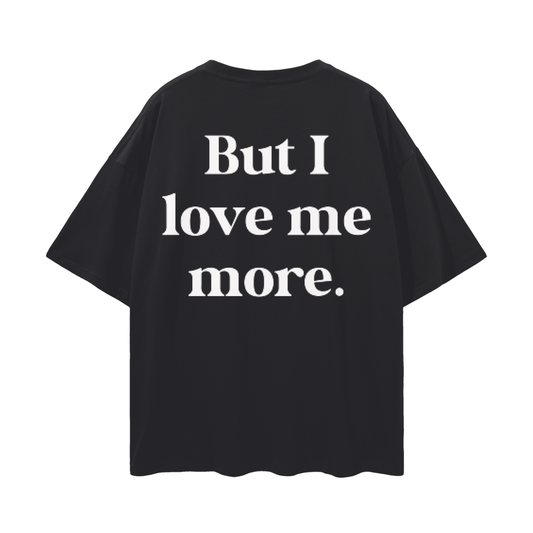 I Love Me More